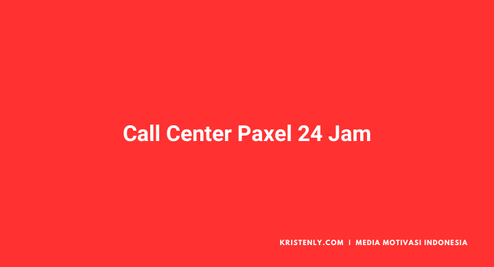 call center paxel 24 jam