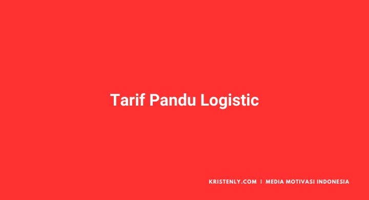 tarif pandu logistic